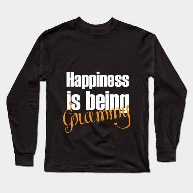 Happiness is being a Grammy Long Sleeve T-Shirt by Goldewin